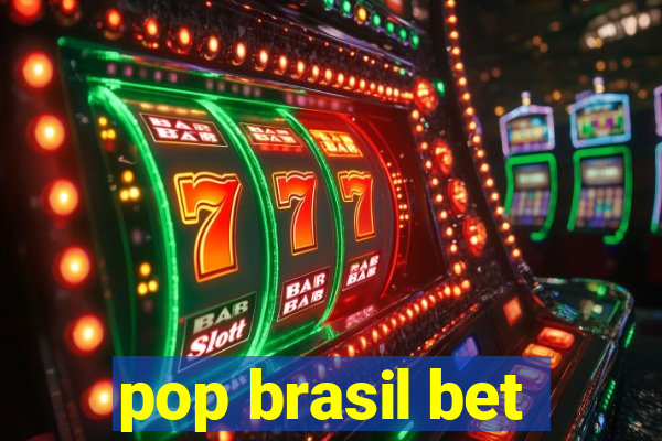 pop brasil bet